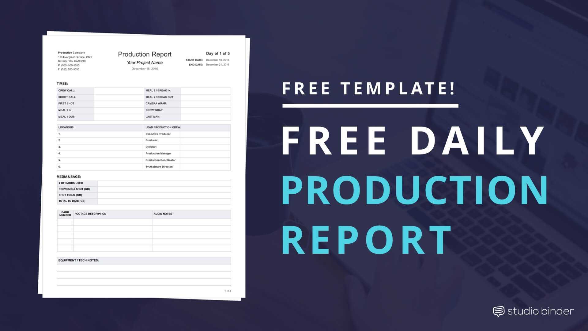 Download Free Daily Production Report Template In Wrap Up Report Template