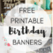 Free Printable Birthday Banners – The Girl Creative With Diy Banner Template Free