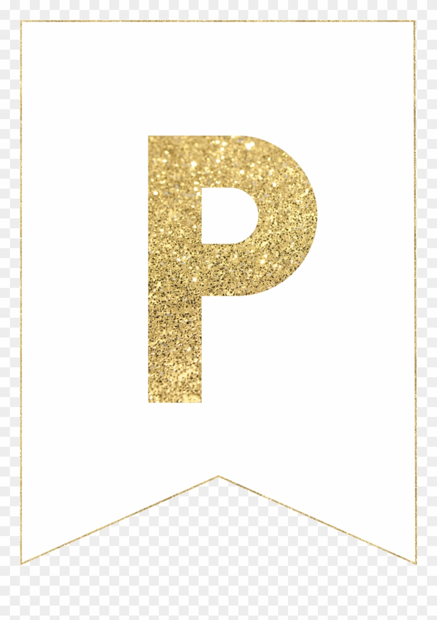 P Gold Alphabet Banner Letter – Gold Letter Banner Printable Pertaining To Printable Letter Templates For Banners