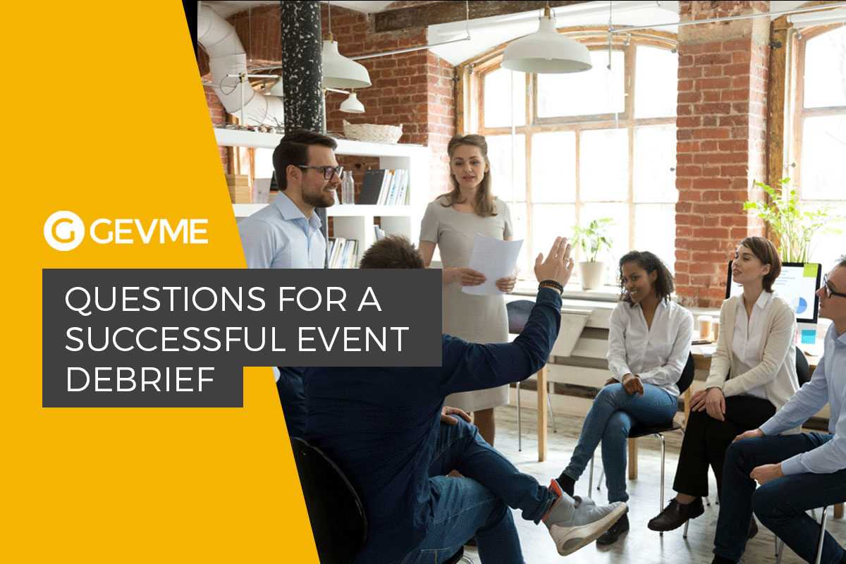 Questions For A Successful Event Debrief – Gevme Blog Pertaining To Event Debrief Report Template