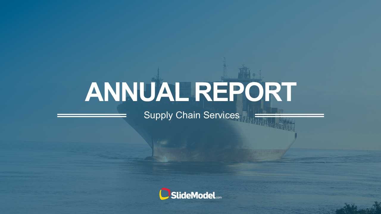 Supply Chain Annual Report Powerpoint Templates Intended For Annual Report Ppt Template